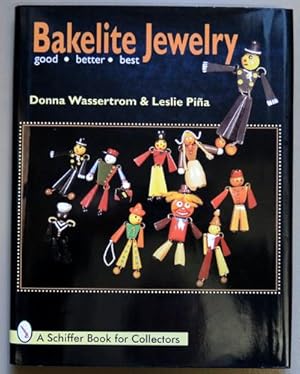 Bakelite Jewelry (Jewellery): Good, Better, Best