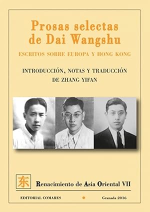 Immagine del venditore per Prosas selectas de dai wangshu escritos sobre europa y hong kong venduto da Imosver