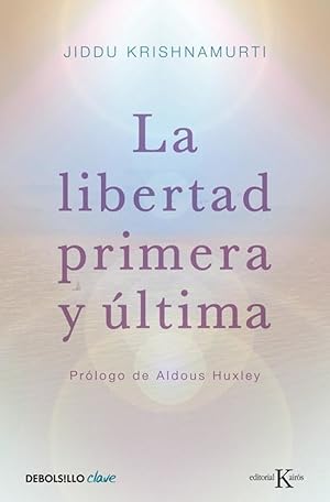 Seller image for La libertad primera y ltima for sale by Imosver