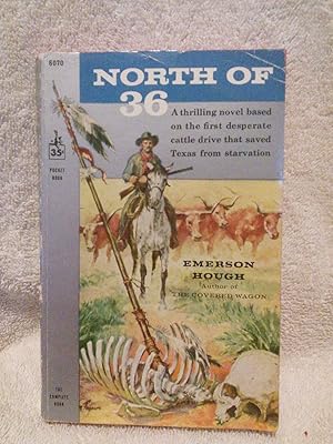 Seller image for North of 36 for sale by Prairie Creek Books LLC.