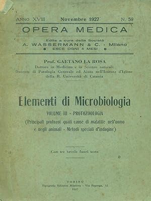 Opera medica n 59 / Novembre 1927 - Elementi di microbiologia vol III