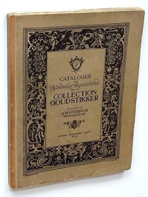 Catalogue des Nouvelles Acquisitions de la Collection Goudstikker Exposées à Amsterdam, Heerengra...