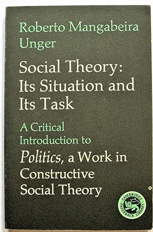 Seller image for Social Theory. Its Situation and Its Task for sale by Ken Jackson