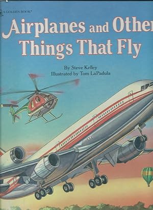 Imagen del vendedor de AIRPLANES AND OTHER THINGS THAT FLY a la venta por ODDS & ENDS BOOKS