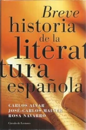 Seller image for Breve historia de la literatura espaola for sale by Librera Cajn Desastre
