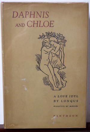 Seller image for Daphnis and Chloe: A Love Idyl (Woodcuts by Maillol) for sale by RON RAMSWICK BOOKS, IOBA