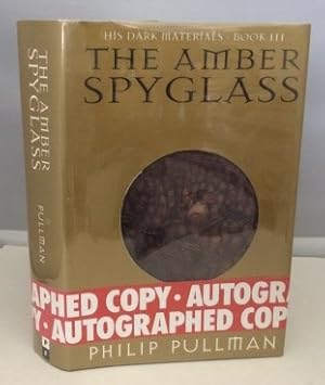 The Amber Spyglass His Dark Materials - Book III