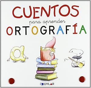 Cuentos para aprender ortografía