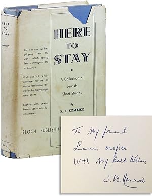 Seller image for Here to Stay: A Collection of Jewish Short Stories [Inscribed & Signed] for sale by Lorne Bair Rare Books, ABAA