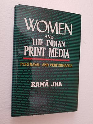 Bild des Verkufers fr Women and the Indian Print Media: Portrayal and Performance zum Verkauf von Karl Theis