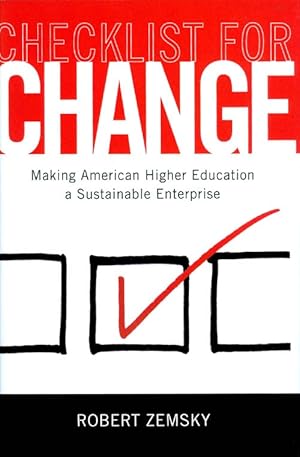 Checklist for Change: Making American Higher Education a Sustainable Enterprise