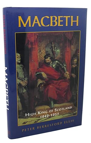 Seller image for MACBETH : High King of Scotland 1040-1057 for sale by Rare Book Cellar