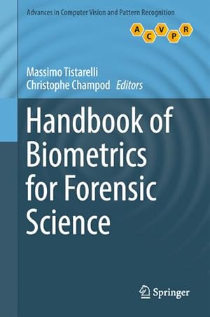 Bild des Verkufers fr Handbook of Biometrics for Forensic Science zum Verkauf von AHA-BUCH GmbH