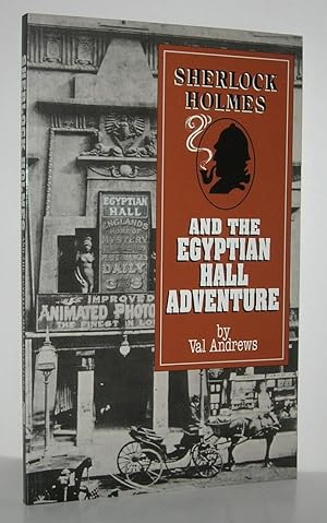 Seller image for SHERLOCK HOLMES AND THE EGYPTIAN HALL ADVENTURE for sale by Evolving Lens Bookseller
