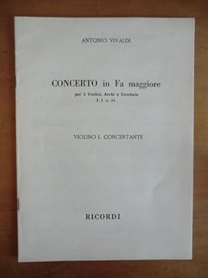 Image du vendeur pour Concerto in Fa Maggiore per 3 Violini, Archi e Cembalo. F. I. n. 34. Violino I. Concertante mis en vente par Antiquariat Weber