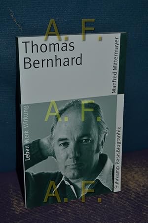 Seller image for Thomas Bernhard (Suhrkamp-BasisBiographie 11) for sale by Antiquarische Fundgrube e.U.