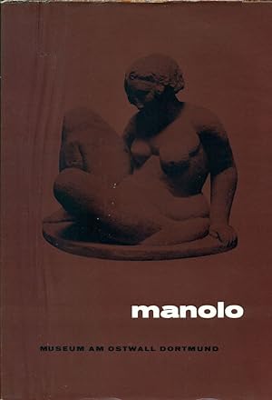 Imagen del vendedor de Manolo. Plastik und Zeichnungen a la venta por Studio Bibliografico Marini