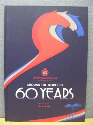 Immagine del venditore per Around the World in 60 Years: 1952-2012 venduto da PsychoBabel & Skoob Books