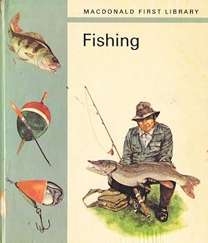 Seller image for Fishing (MACDONALD FIRST LIBRARY) for sale by Nanny's Web