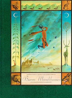 Image du vendeur pour THE WONDERFUL TRAVELS AND ADVENTURES OF Baron Munchhausen mis en vente par Nanny's Web