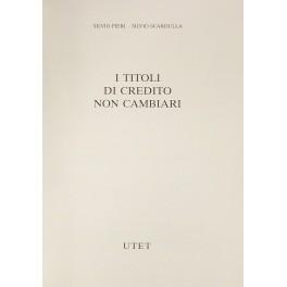 Bild des Verkufers fr I titoli di credito non cambiari zum Verkauf von Libreria Antiquaria Giulio Cesare di Daniele Corradi