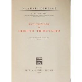 Seller image for Istituzioni di diritto tributario for sale by Libreria Antiquaria Giulio Cesare di Daniele Corradi