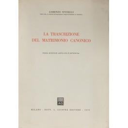 Seller image for La trascrizione del matrimonio canonico for sale by Libreria Antiquaria Giulio Cesare di Daniele Corradi