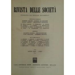 Bild des Verkufers fr Rivista delle societ. Fondata da Tullio Ascarelli. Diretta da: Giuseppe Auletta, Gino De Gennaro, Luigi Mengoni, Ariberto Mignoli. Comitato di direzione: A. Asquini, A. De Gregorio, G. Dell'Amore, F. Ferrara, G. Ferri, G. Gorla, P. Greco, A. Lanza, F. Messineo, G. Minervini, A. Pavone La Rosa, S. Pugliatti, A. Sapori, A. Tino, E. Valsecchi, B. Visentini. Anno 14 - 1969 zum Verkauf von Libreria Antiquaria Giulio Cesare di Daniele Corradi