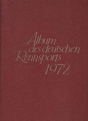 Album des Deutschen Rennsports 1972