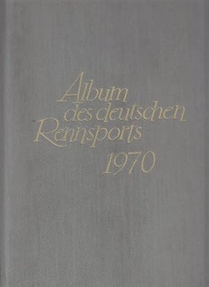 Album des Deutschen Rennsports 1970