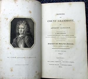 Memoirs of Count Grammont, A New Edition, to which are Prefixed a Biographical Sketch of Count Ha...