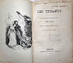 Les Truands et Enguerrand de Marigny. 1302-1314. Histoire du règne de Philippe-le-Bel.