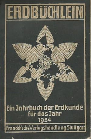 Imagen del vendedor de Erdbchlein. Ein Jahrbuch der Erdkunde fr das Jahr 1924, Jahrgang 5. Aus dem Inhalt: Berlepsch (Die ersten Besteigungen der Alpenspitzen), Max Grhl (Der Orientfrieden), Alexander von Humboldt (In den Savannen), C. Kaner (Bulgarien), Ludwig Lang (Die erste Entdeckung Amerikas durch die Normannen), Alfons Paquet (Der Rhein - eine Besonderheit), Ilse E. Tromm (Bohusln. Bilder von der schwedischen Kste). a la venta por Antiquariat Carl Wegner