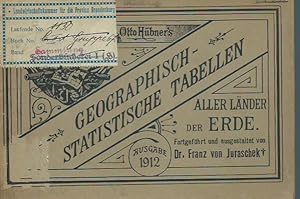 Immagine del venditore per Otto Hbner s Geographisch - statistische Tabellen aller Lnder der Erde. 61. Ausgabe fr das Jahr 1912. Fortgefhrt und ausgestattet von Franz von Juraschek. venduto da Antiquariat Carl Wegner