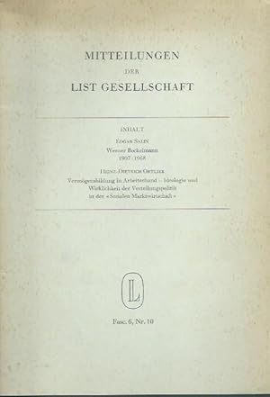 Seller image for Salin: Werner Bockelmann 1907 - 1968 / Ortlieb: Vermgensbildung in Arbeiterhand - Ideologie und Wirklichkeit der Verteilungspolitik in der 'Sozialen Marktwirtschaft'. (= Mitteilungen der List-Gesellschaft, Fasc. 6, Nr. 10). for sale by Antiquariat Carl Wegner