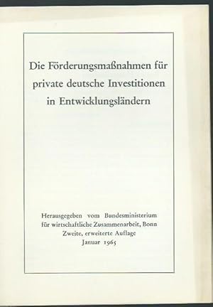 Seller image for Die Frderungsmanahmen fr private deutsche Investitionen in Entwicklungslndern. Herausgeber: Bundesministerium fr wirtschaftliche Zusammenarbeit, Bonn. for sale by Antiquariat Carl Wegner