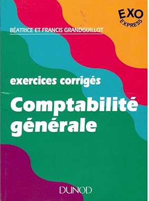 Exercices corrigés.Comptabilité générale