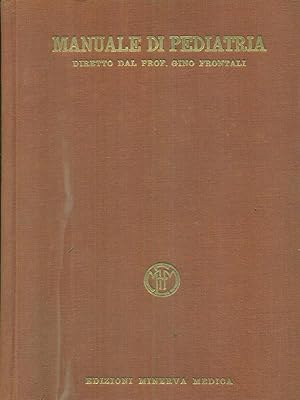 Seller image for Manuale di pediatria 2vv . for sale by Librodifaccia