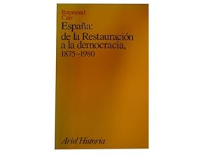 Image du vendeur pour Espaa: de la Restauracin a la democracia, 1875-1980 mis en vente par Llibres Capra
