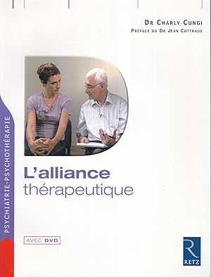 Bild des Verkufers fr l'alliance therapeutique (avec DVD) zum Verkauf von Bouquinerie Le Fouineur