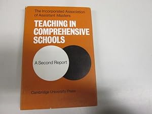 Image du vendeur pour Teaching in comprehensive schools: A second report mis en vente par Goldstone Rare Books