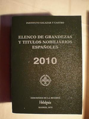 Elenco de grandezas y títulos nobiliarios españoles 2010