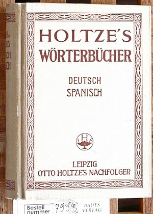 Taschenwörterbuch der spanischen u. deutschen Sprache. Erster Teil. Deutsch - Spanisch. Neue Ausg...