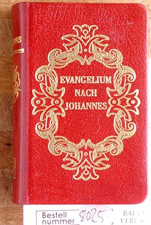 Das Evangelium nach Johannes. hrsg. von der Evangelischen Kirche in Deutschland. Übers.: Cornelia...