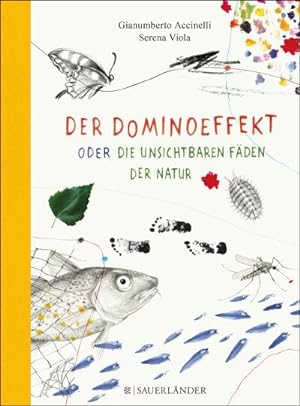 Image du vendeur pour Der Dominoeffekt oder Die unsichtbaren Fden der Natur mis en vente par BuchWeltWeit Ludwig Meier e.K.