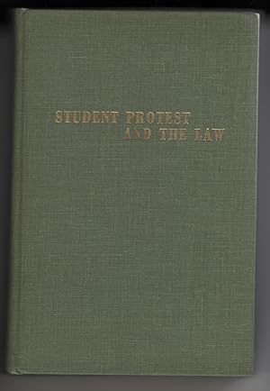 Imagen del vendedor de Student Protest and the Law a la venta por Sweet Beagle Books