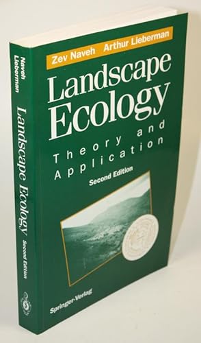 Seller image for Landscape Ecology. Theory and Application. for sale by Antiquariat Gallus / Dr. P. Adelsberger