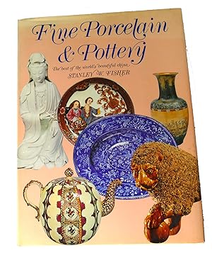 Seller image for FINE PORCELAIN & POTTERY : The Best of the World's Beautiful China for sale by Rare Book Cellar