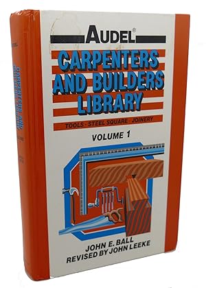 Seller image for AUDEL CARPENTERS AND BUILDERS LIBRARY : Tools, Steel Square, Joinery Volume 1 for sale by Rare Book Cellar