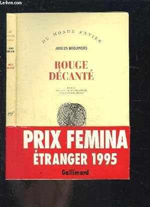 Image du vendeur pour ROUGE DECANTE mis en vente par Le-Livre